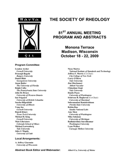 The Society of Rheology 81St Annual Meeting, October 2009 I Contents