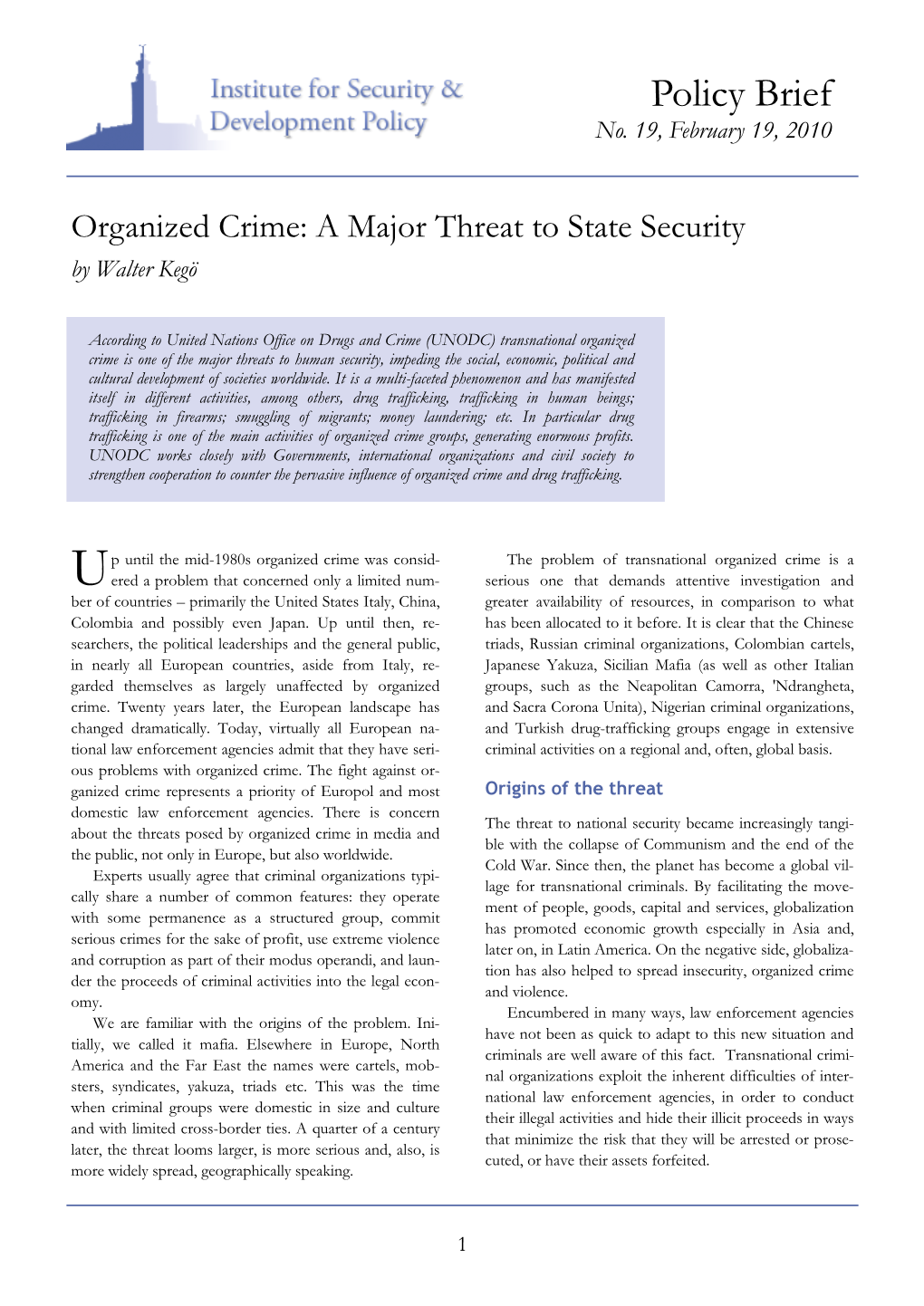 Organized Crime: a Major Threat to State Security by Walter Kegö