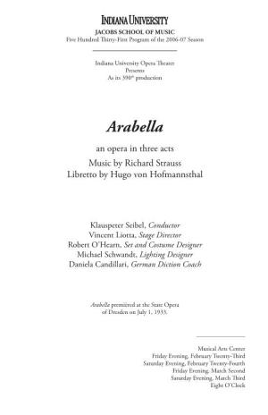 Arabella an Opera in Three Acts Music by Richard Strauss Libretto by Hugo Von Hofmannsthal