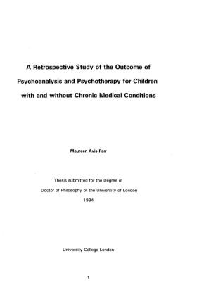 A Retrospective Study of the Outcome of Psychoanalysis and Psychotherapy for Children with and Without Chronic Medical Conditions