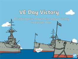 VE Day Powerpoint