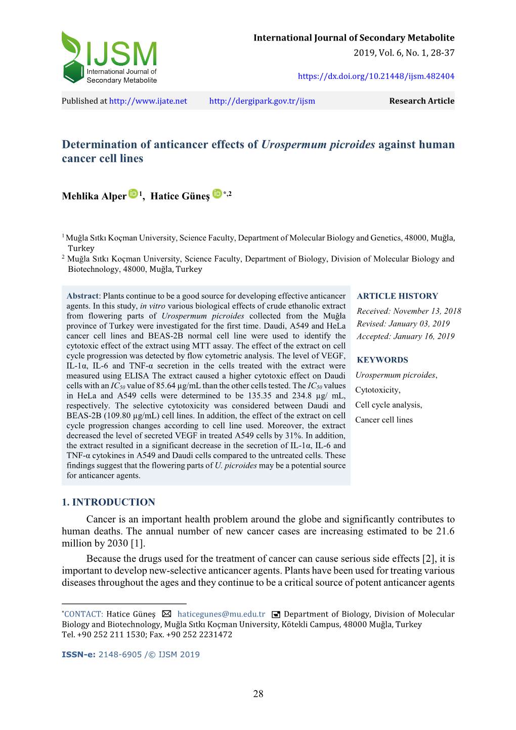 Determination of Anticancer Effects of Urospermum Picroides Against Human Cancer Cell Lines