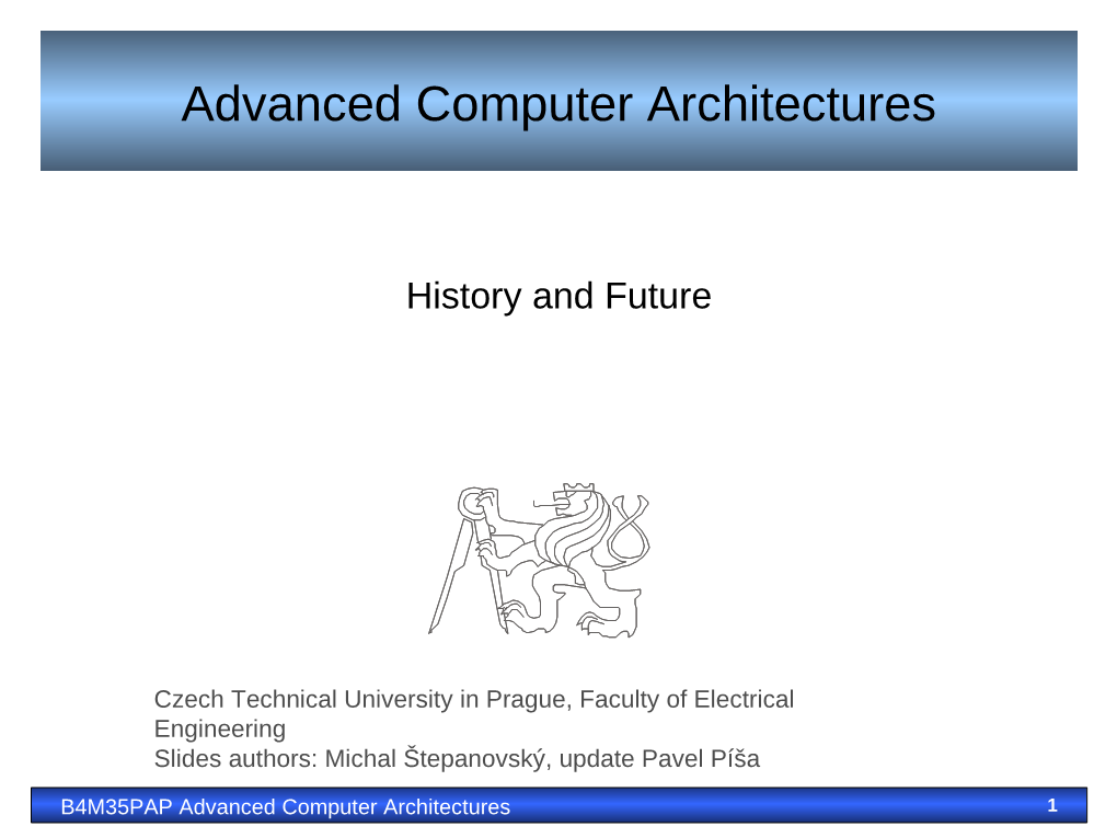 PAP Advanced Computer Architectures 1 ISA Development History
