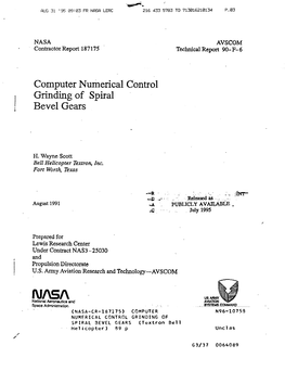 Computer Numerical Control Grinding of Spiral Bevel Gears