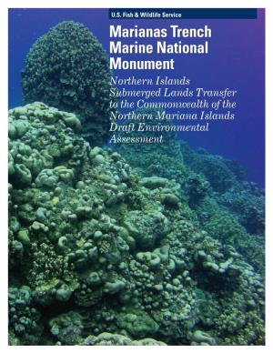 Marianas Trench Marine National Monument Northern Islands Submerged Lands Transfer to the Commonwealth of the Northern Mariana Islands Draft Environmental Assessment