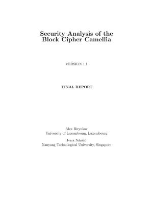Security Analysis of the Block Cipher Camellia