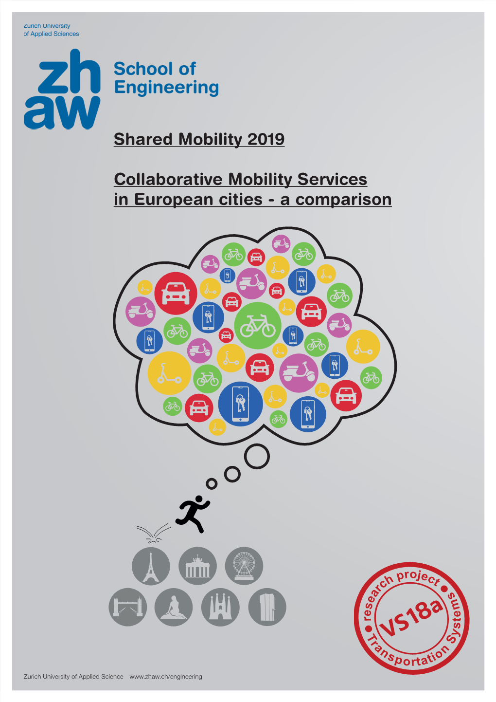 Shared Mobility 2019 Collaborative Mobility Services in European Cities