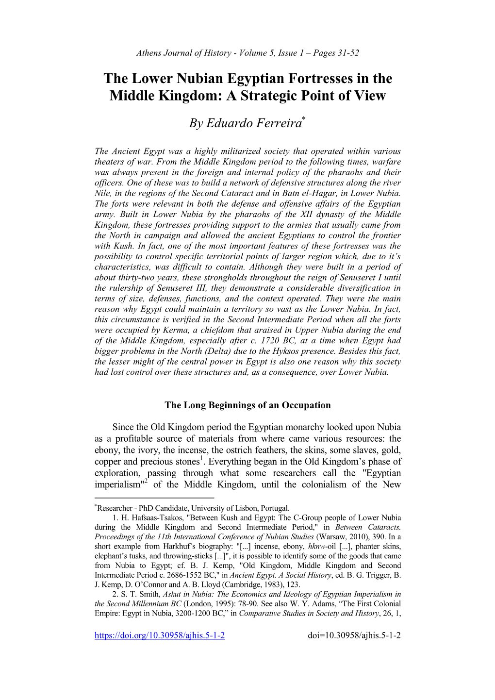 The Lower Nubian Egyptian Fortresses in the Middle Kingdom: a Strategic Point of View