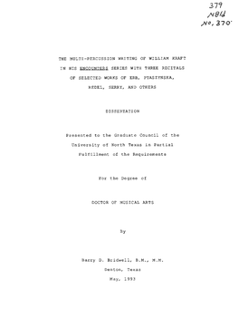 The Multi-Percussion Writing of William Kraft in His Encounters Series with Three Recitals of Selected Works of E