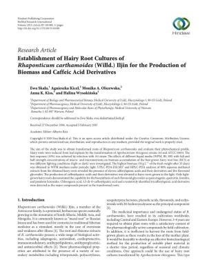 Research Article Establishment of Hairy Root Cultures of Rhaponticum Carthamoides (Willd.) Iljin for the Production of Biomass and Caffeic Acid Derivatives
