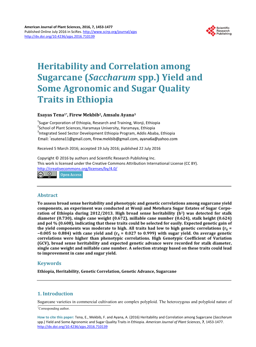 Heritability and Correlation Among Sugarcane (Saccharum Spp.) Yield and Some Agronomic and Sugar Quality Traits in Ethiopia