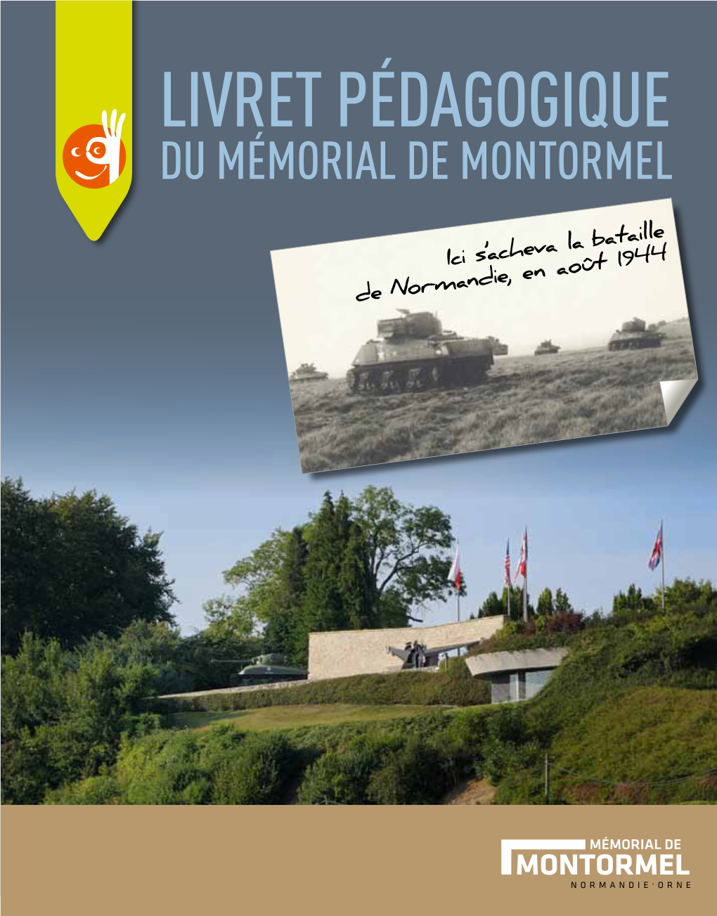 Livret Pédagogique Du Mémorial De Montormel