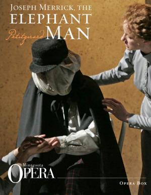 Joseph Merrick, the Elephant Man Opera Box Lesson Plan Unit Overview with Related Academic Standards