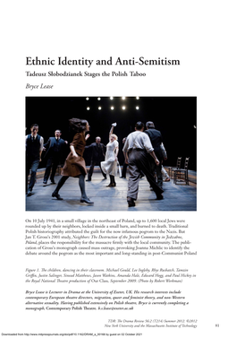 Ethnic Identity and Anti-Semitism Tadeusz Słobodzianek Stages the Polish Taboo Bryce Lease