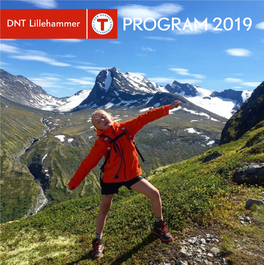 PROGRAM 2019 Lillehammer.Dnt.No 3 HELGETURER
