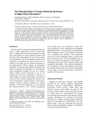 The Molecular Basis of Triazine-Herbicide Resistance in Higher-Plant Chloroplasts* Joseph Hirschberg, Anthony Bleecker, David J