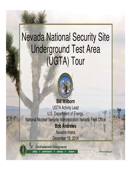 Nevada National Security Site Underground Test Area (UGTA) Tour