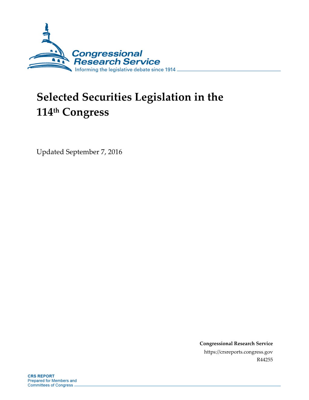 Selected Securities Legislation in the 114Th Congress