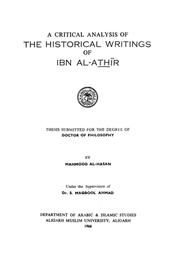 The Historical Writings of Ibn Al-Athfr