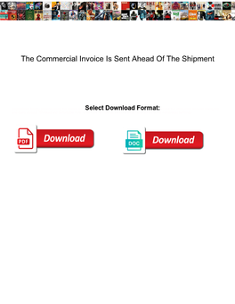 The Commercial Invoice Is Sent Ahead of the Shipment