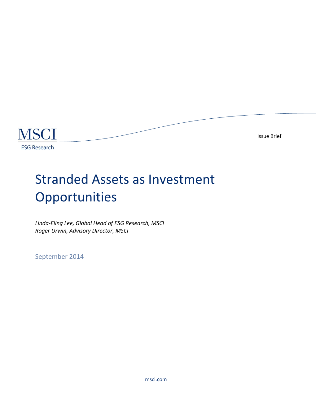 Stranded Assets As Investment Opportunities