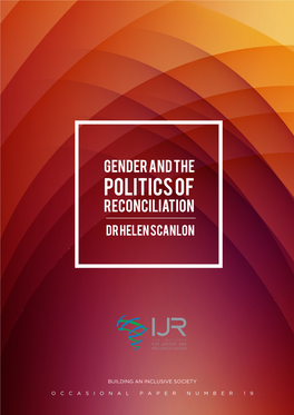 Gender and the Politics of Reconciliation | Dr Helen Scanlon