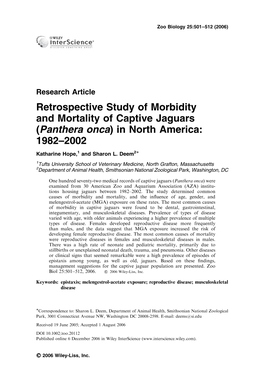 Retrospective Study of Morbidity and Mortality of Captive Jaguars (Panthera Onca) in North America: 1982–2002