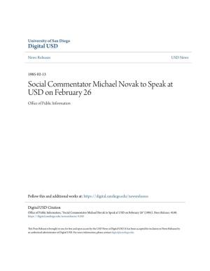 Social Commentator Michael Novak to Speak at USD on February 26 Office of Publicnfor I Mation