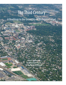 The Third Century a Roadmap to the University of Michigan’S Future