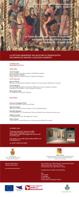 La Pittura Messinese Tra Quattro E Cinquecento Nei Dipinti in Mostra a Palazzo Ciampoli Taormina 28 - 29 Aprile 2016