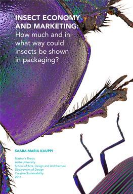 INSECT ECONOMY and MARKETING: How Much and in What Way Could Insects Be Shown in Packaging?