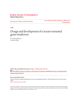 Design and Development of a Tractor Mounted Grain Windrower Erwin Roy Johnson Iowa State College