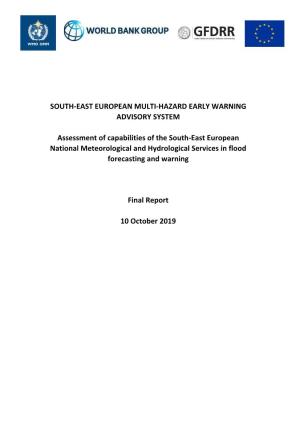 Assessment of Capabilities of the SEE Nmhss in Flood Forecasting