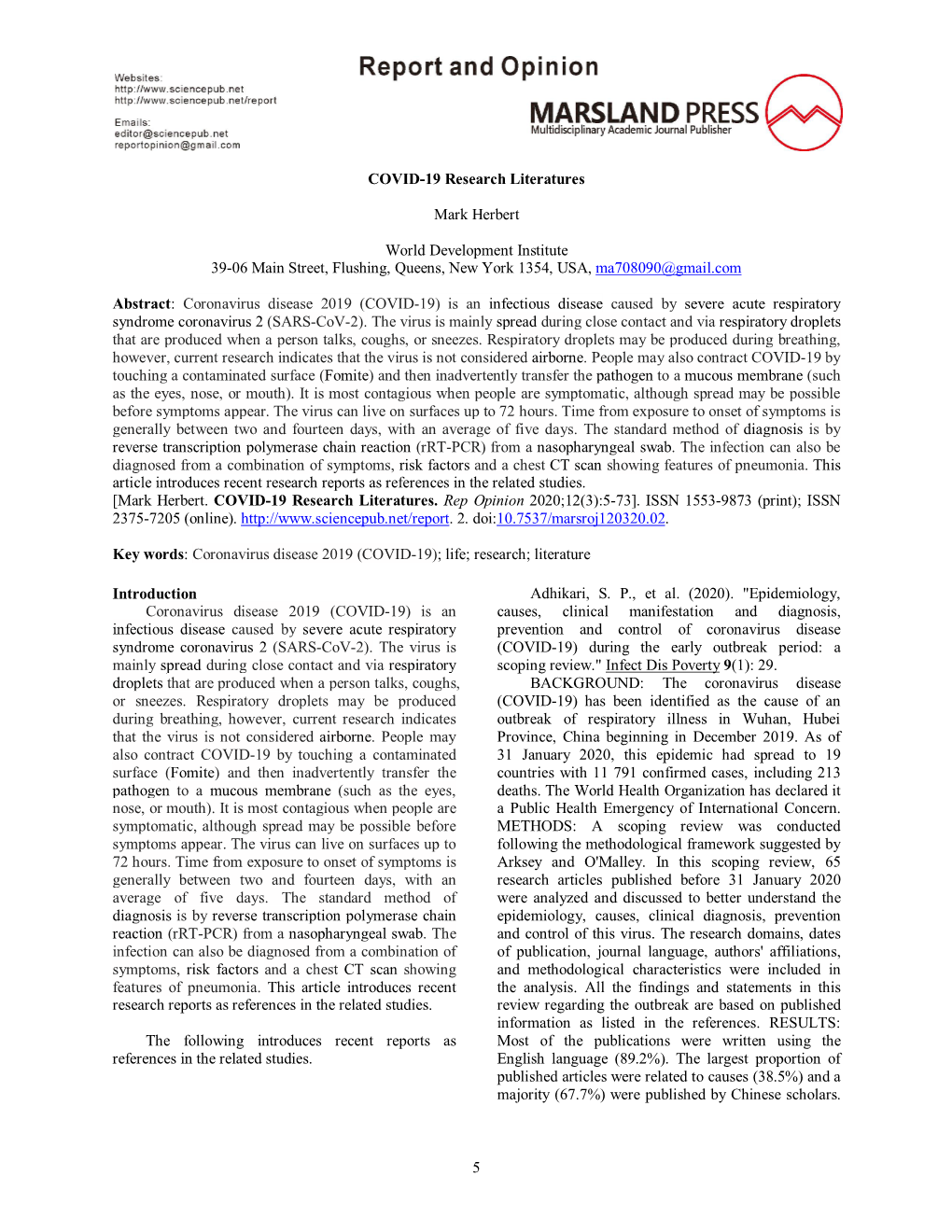 5 COVID-19 Research Literatures Mark Herbert World Development Institute 39-06 Main Street, Flushing, Queens, New York 1354