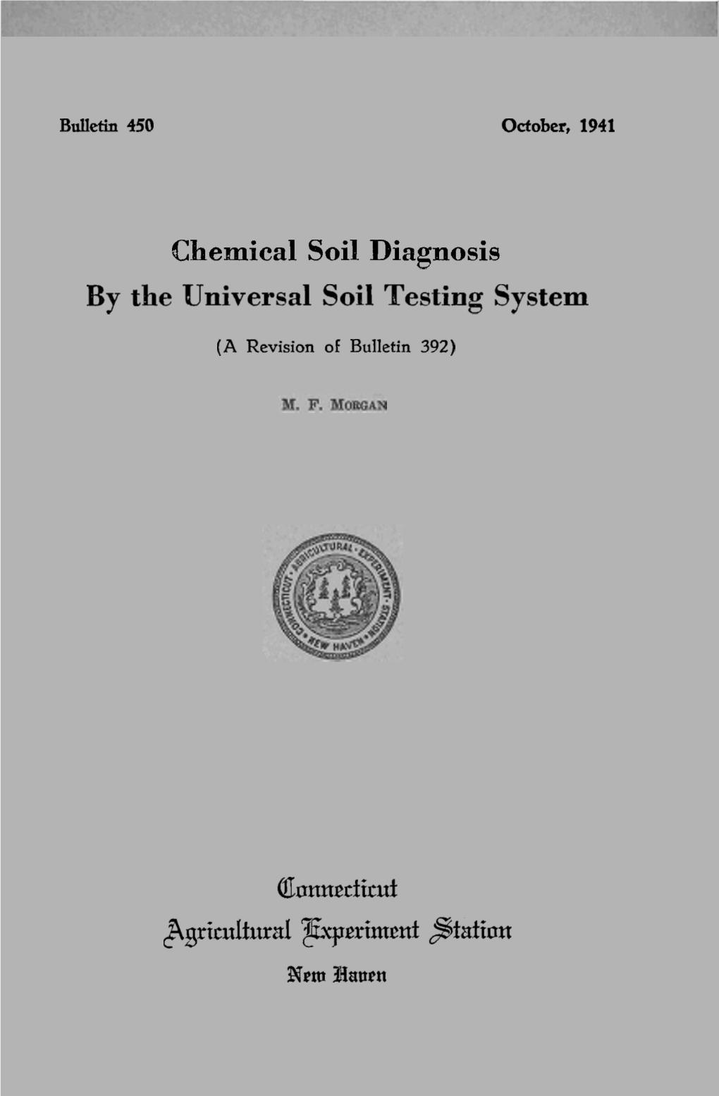 Chemical Soil Diagnosis by the Universal Soil Testing System