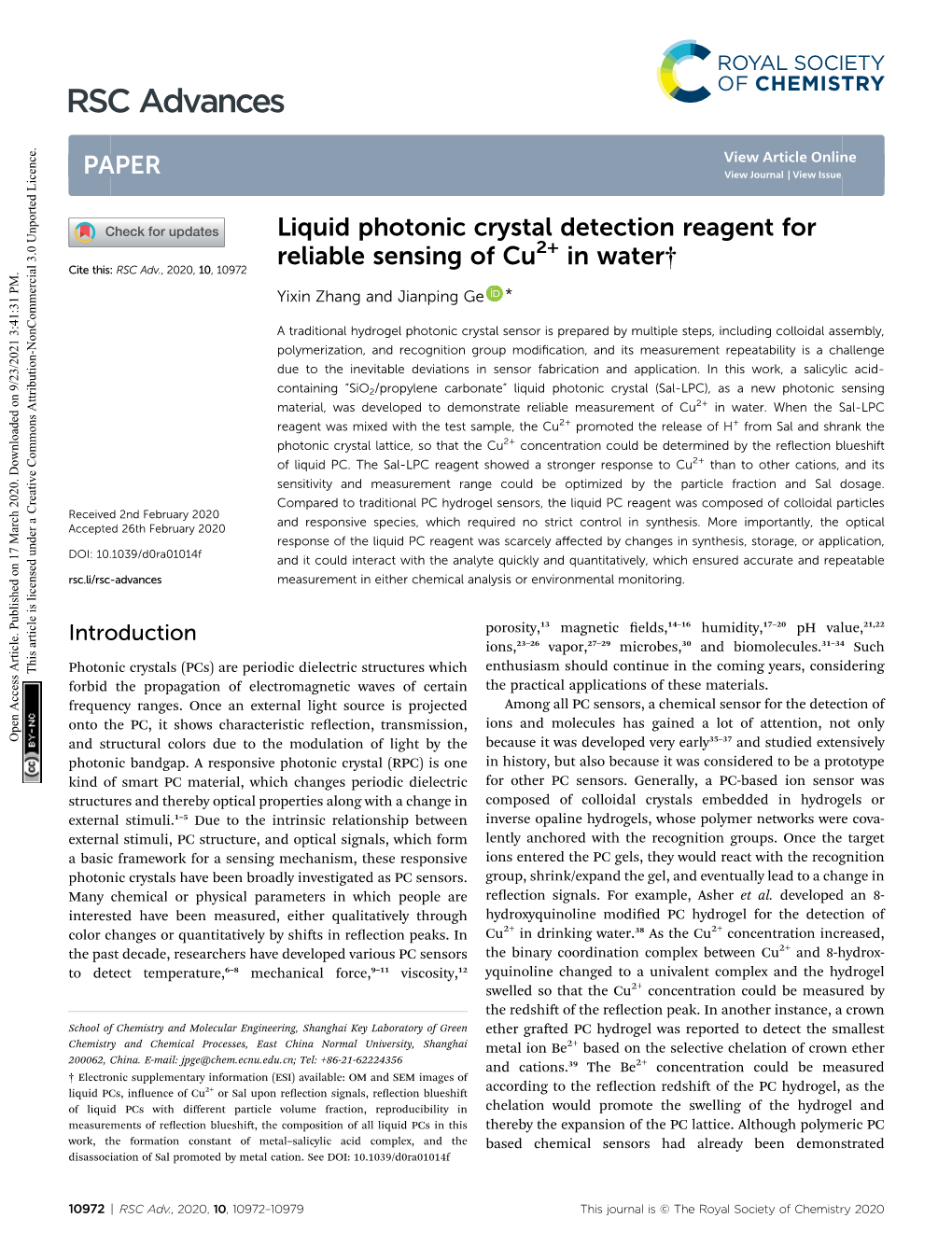 Liquid Photonic Crystal Detection Reagent for Reliable Sensing of Cu2+ in Water† Cite This: RSC Adv., 2020, 10,10972 Yixin Zhang and Jianping Ge *