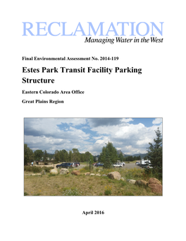 Estes Park Transit Parking Structure Final Environmental Assessment