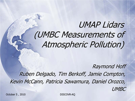 UMAP Lidars (UMBC Measurements of Atmospheric Pollution)
