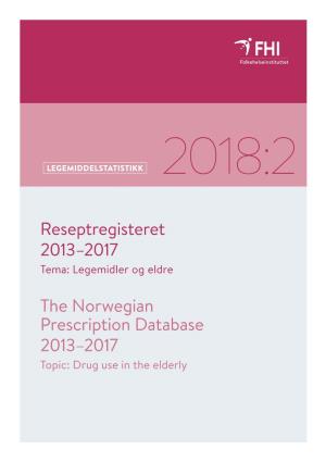 Reseptregisteret 2013–2017 the Norwegian Prescription Database