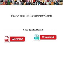 Baytown Texas Police Department Warrants