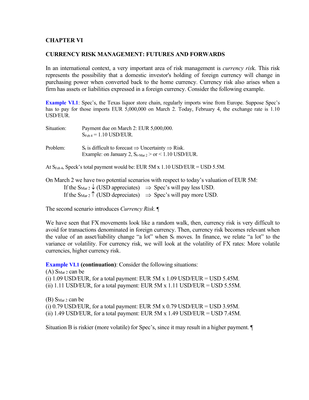 Chapter Vi Currency Risk Management: Futures And