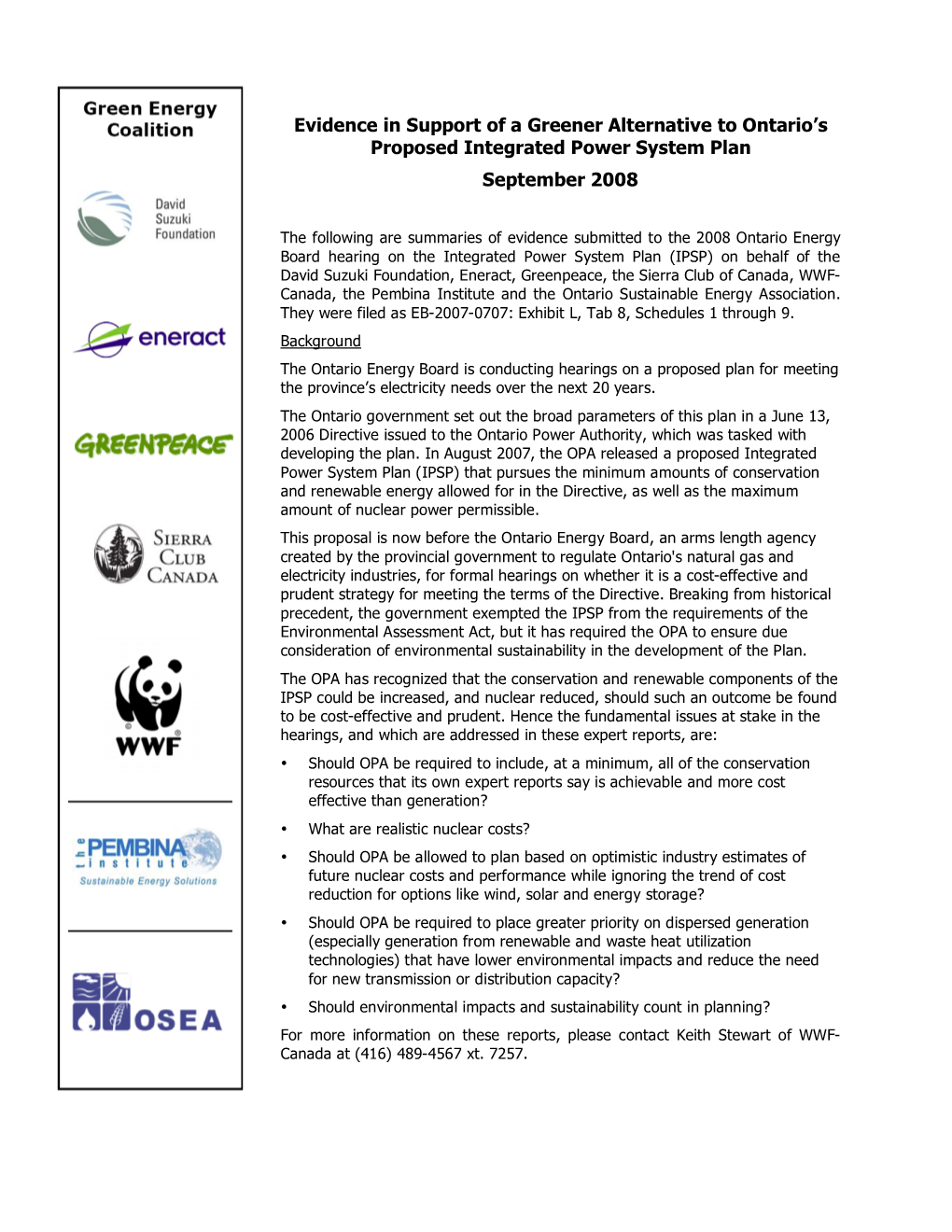 Evidence in Support of a Greener Alternative to Ontario’S Proposed Integrated Power System Plan September 2008