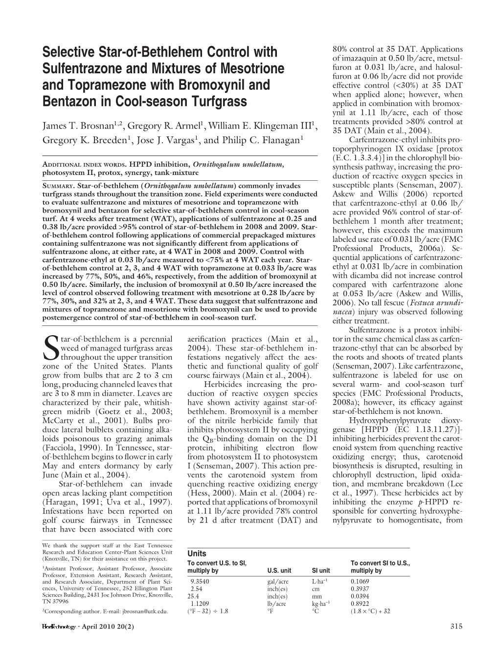 Selective Star-Of-Bethlehem Control with Sulfentrazone and Mixtures Of