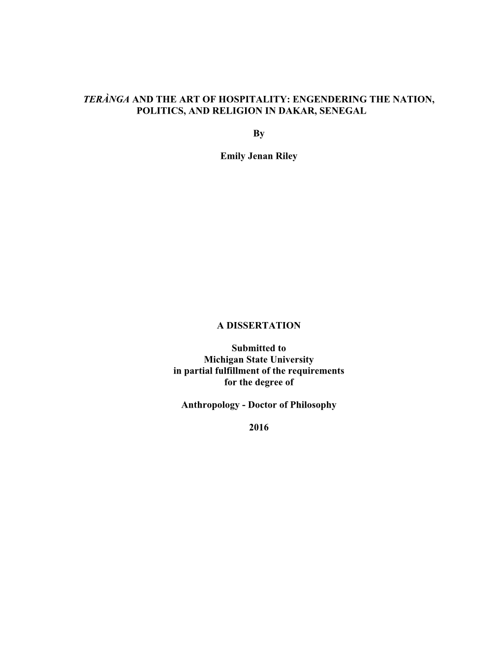 Terànga and the Art of Hospitality: Engendering the Nation, Politics, and Religion in Dakar, Senegal