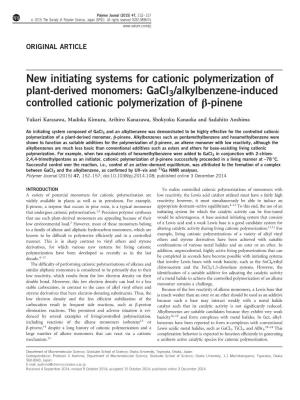 New Initiating Systems for Cationic Polymerization of Plant-Derived Monomers: Gacl3/Alkylbenzene-Induced Controlled Cationic Polymerization of Β-Pinene