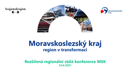 Moravskoslezský Kraj Region V Transformaci