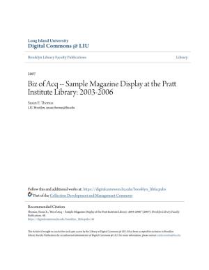 Biz of Acq -- Sample Magazine Display at the Pratt Institute Library: 2003-2006 Susan E