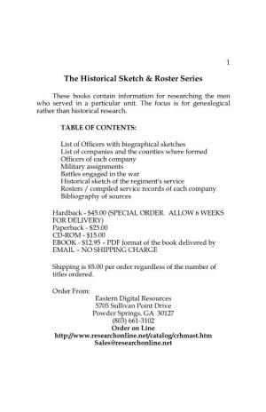 The Historical Sketch & Roster Series