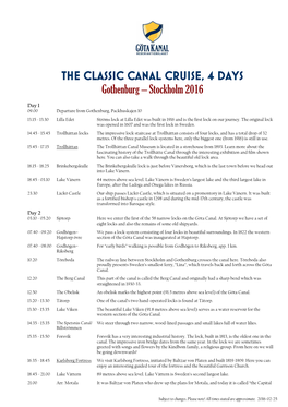 The Classic Canal Cruise, 4 Days Gothenburg – Stockholm 2016