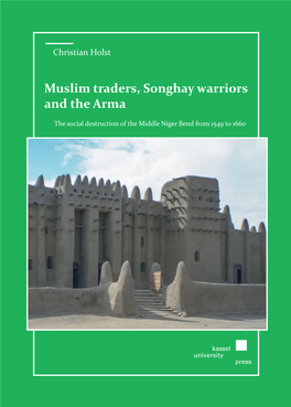 Muslim Traders, Songhay Warriors and the Arma Muslim Traders